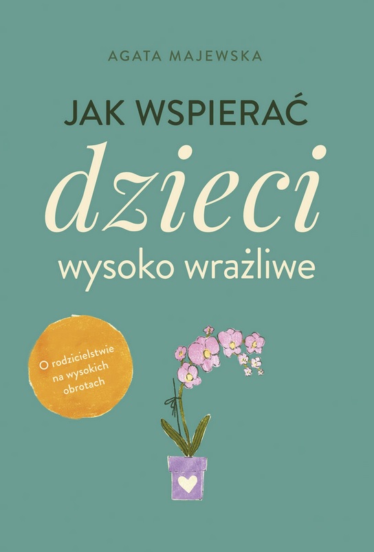 1e jak wspierac dzieci wysok