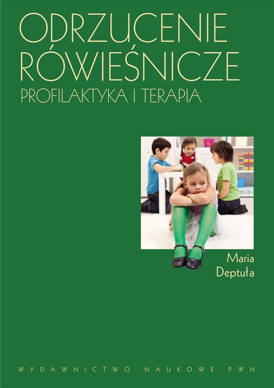 odrzucenie rowiesnicze profilaktyka i terapia