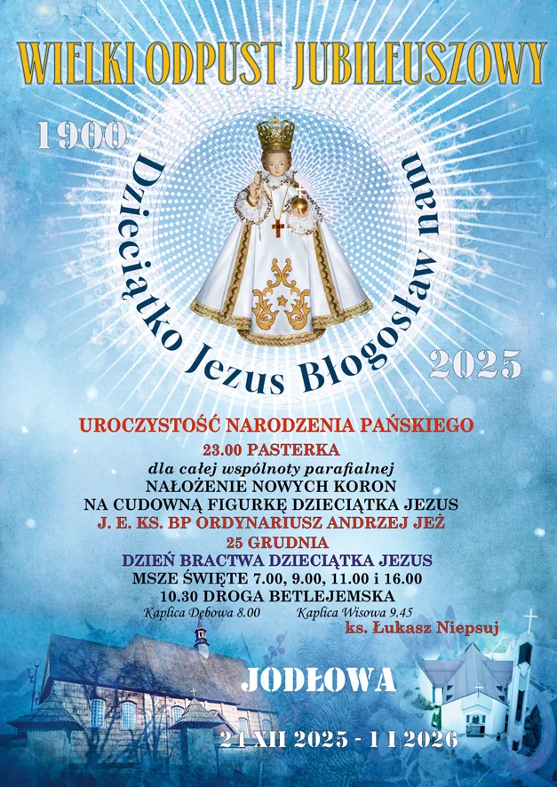 Wielki odpust jubileuszowy w Jodłowej. Bp Jeż nałoży Dzieciątku nową koronę