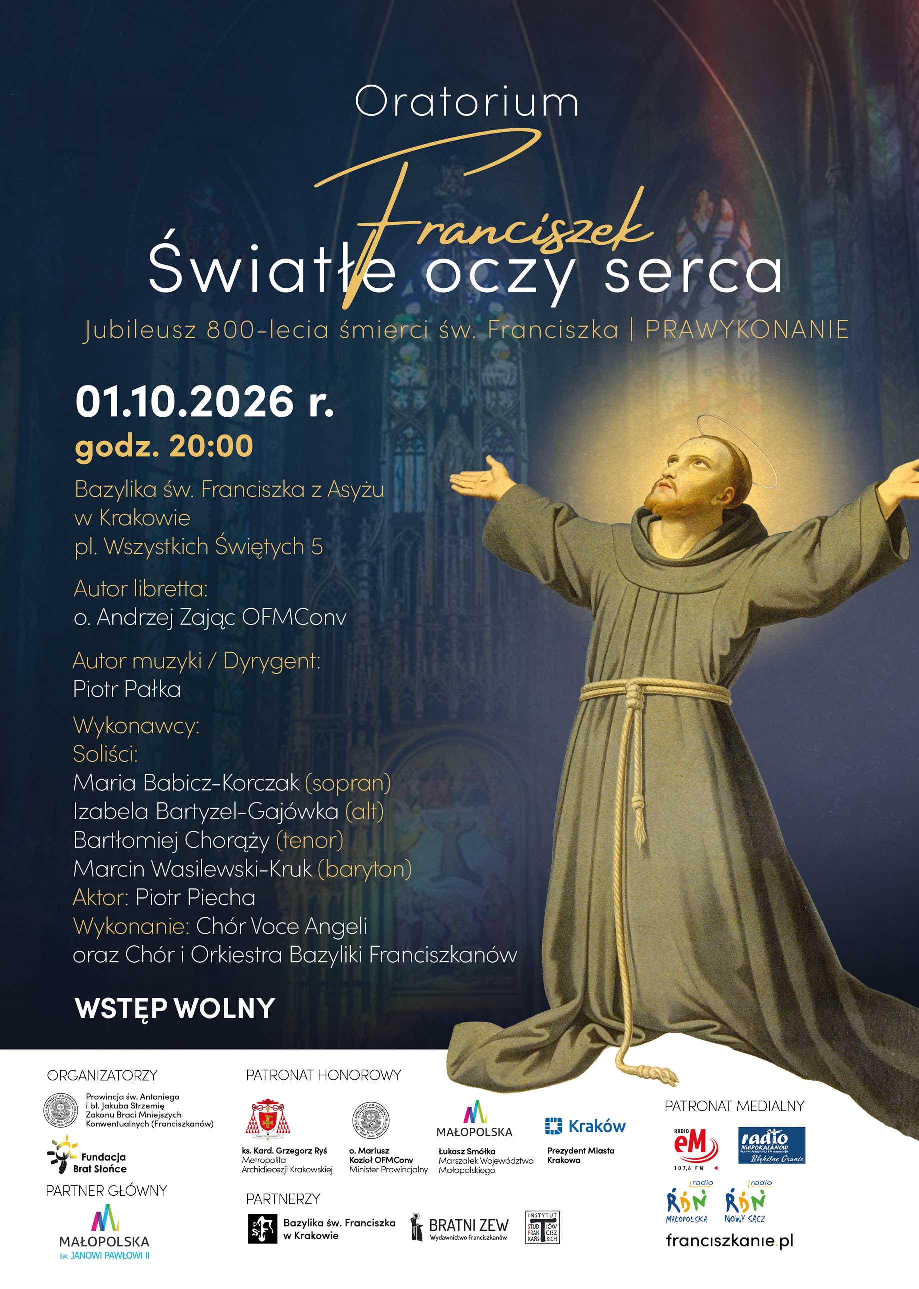 Światowe prawykonanie oratorium 'Franciszek. Światłe oczy serca”